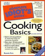 Complete Idiot's Guide To Cooking Basics