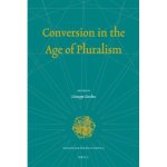 Conversion in the Age of Pluralism Religion and the Social Order