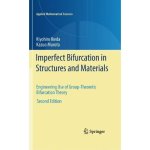 Imperfect bifurcation in structures and materials: Engineering use of group-theoretic bifurcation theory