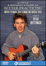 Pete Huttlinger - A Guitarist s Guide to Better Practicing
